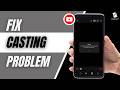 How To Fix YouTube Casting Not Working 2026 | Cast to TV Problem Solved