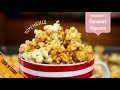 How to make Yummy Caramel Popcorn