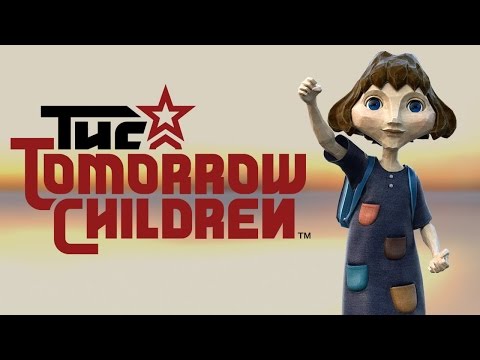 THE TOMORROW CHILDREN ПРОХОЖДЕНИЕ  PS4 #1 ПЕРВЫЙ ВЗГЛЯД  LIVE STREAM HD