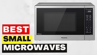 Top 5 Best Small Microwaves of 2023