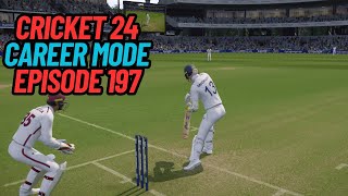 SANDY'S ENGLAND DOMINATE IN THE FIRST TEST OF THE SUMMER! (CRICKET 24 CAREER MODE 197)