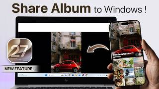 iOS 27: How to Share Photo Albums with Windows PC! screenshot 1
