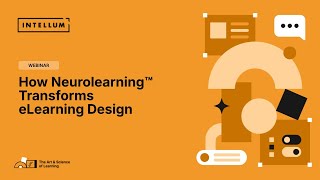How Neurolearning™ Transforms eLearning Design