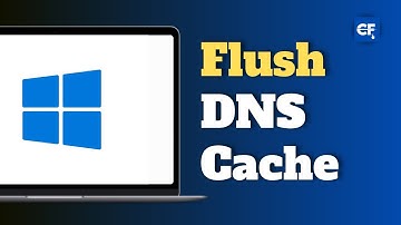 How to Flush DNS Cache on Windows