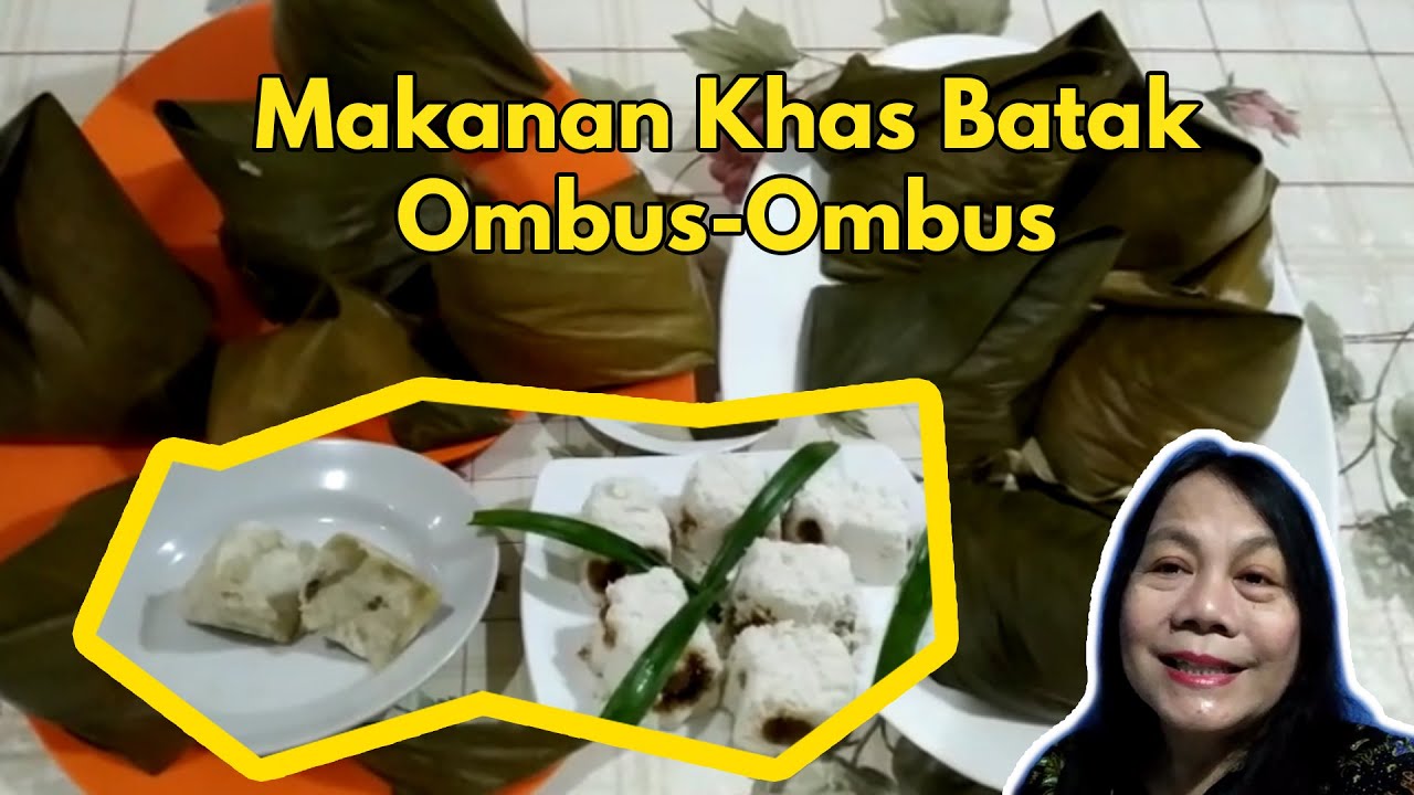 RESEP MAKANAN KHAS BATAK OMBUS OMBUS ENAK MANTAP 