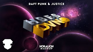 Daft Punk & Justice - HBFS x DVNO (Horalion Mashup)