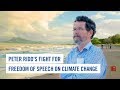 Peter ridds fight for freedom of speech on climate change