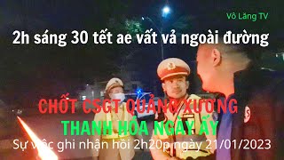 QUANG XUONG THANH HOA TRAFFIC POLICE CHECKOUT THAT DAY