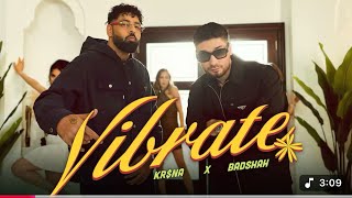 KR$NA - Vibrate Ft. Badshah | Prod.Phenom | Official Music Video