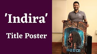Indira Title Poster Released By Power Star Puneeth RajKumar | Asha Bhat