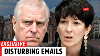 EXPOSED: Andrew’s Disturbing Emails With Ghislaine Maxwell Surface in New Epstein Files