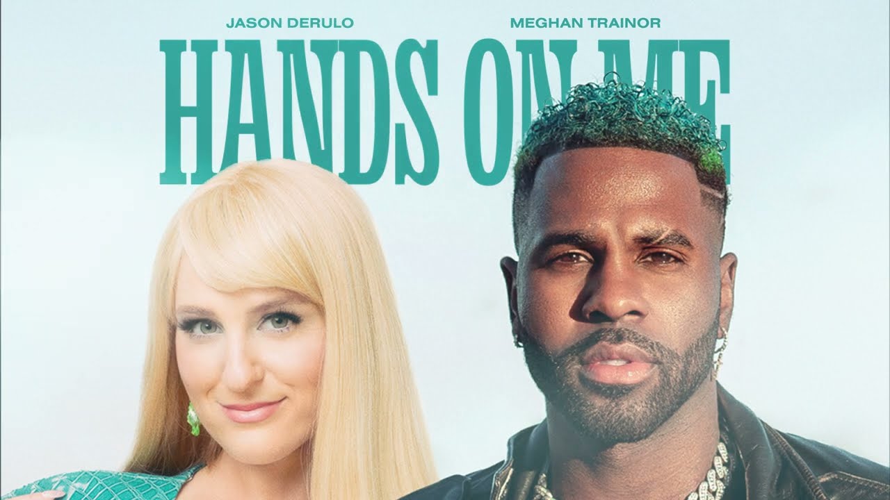 Jason Derulo – Hands On Me (feat. Meghan Trainor) [Official Audio]