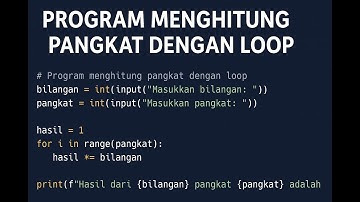 Program python menghitung pangkat dengan loop