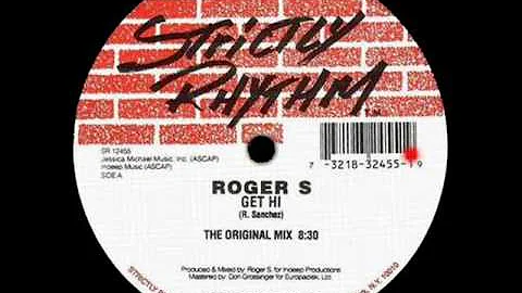 Roger S - Get Hi (The Original Mix)