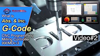 G-Code G0,G1 || CNC Milling Programming Course ||990MDc-3 Controller (video#2)