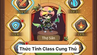 Nấm Lùn Tiến Lên Thức Tỉnh Class Cung Thủ Và Phân Tích Các Chỉ Số Class Khác Tam Thái Tử