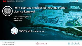 CNSC staff present on the NB Power’s request for the PLGS licence renewal (May 9, 2017)