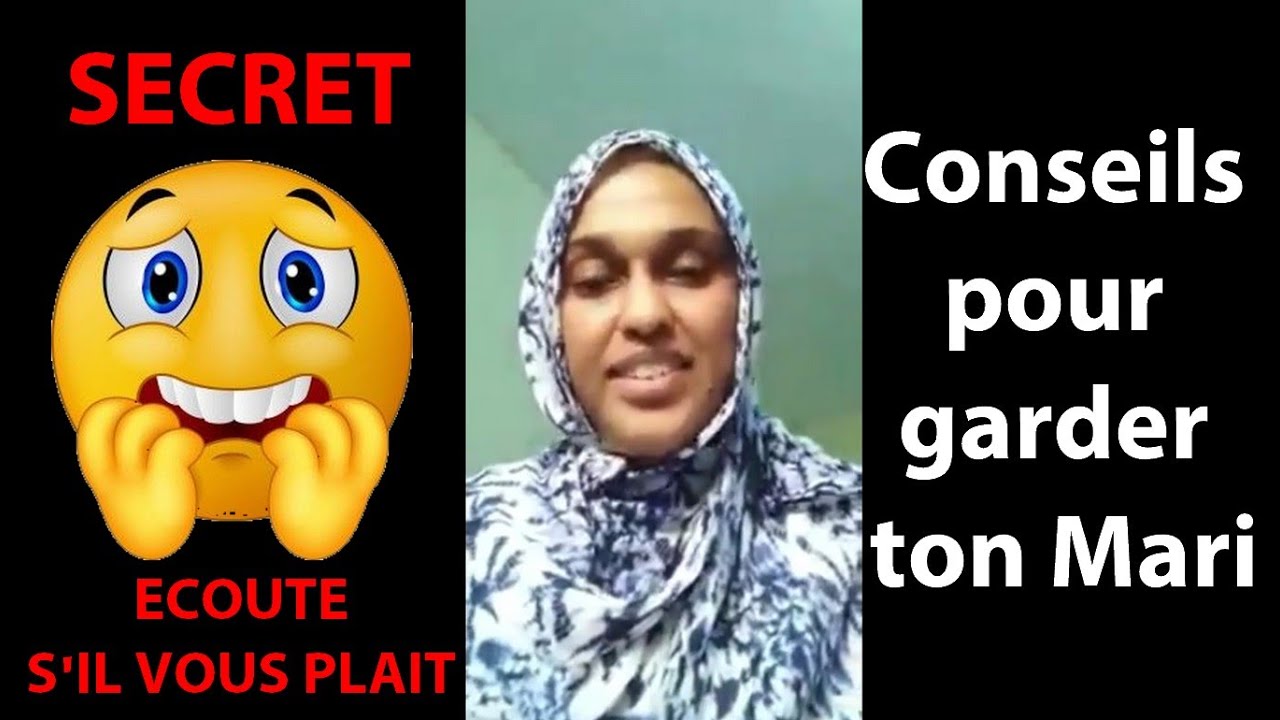 Conseils pour toutes les femmes mariés (Partie 01) - YouTube