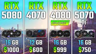 RTX 5080 vs RTX 4070 vs RTX 4080 SUPER vs RTX 5070 Ti | Test in 7 Games