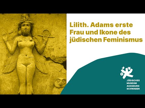 Video: Lilith: Erste Frau Von Adam - Alternative Ansicht