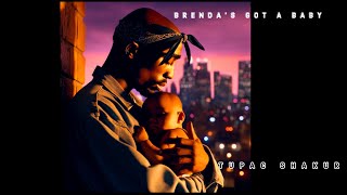 2Pac “Brenda’s Got A Baby”