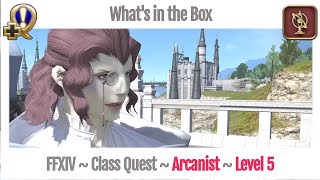 Details FFXIV Arcanist Level 5 Class Quest ~ A Realm Reborn ~ What's in the Box News