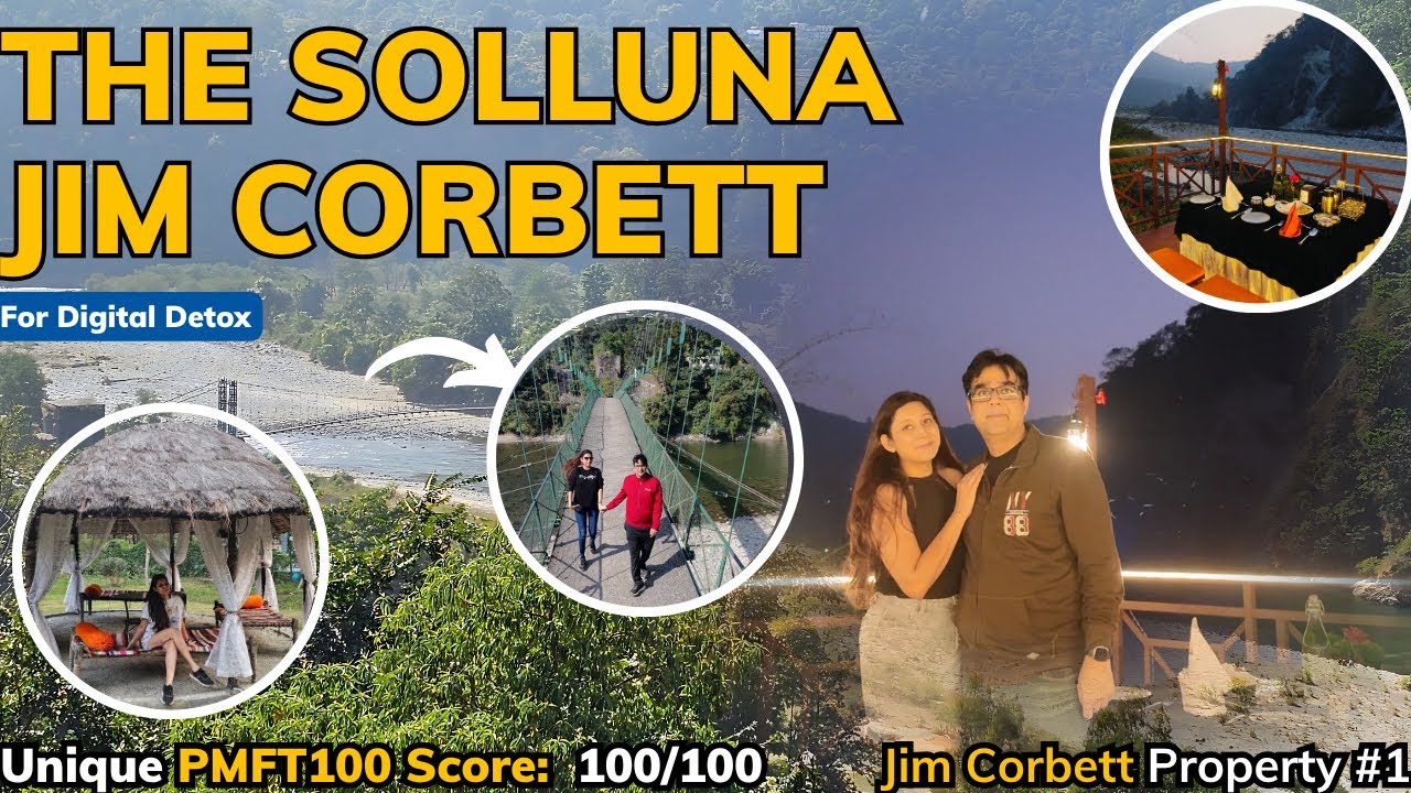 The MOST EPIC Jim Corbett Experience Awaits at The Solluna Resort