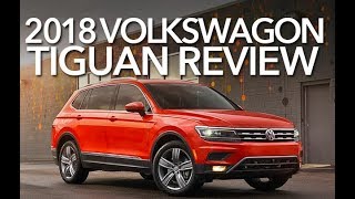 2018 Volkswagen Tiguan SUV Review and Test Drive