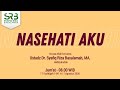 Nasehati Aku - Ustadz Dr Syafiq Riza Basalamah MA