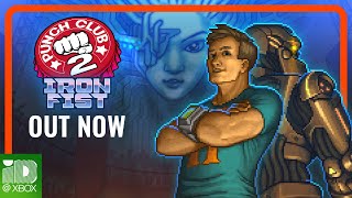 Punch Club 2 Iron Fist Dlc - Xbox Release Trailer