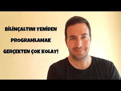 Bilinçaltını Yeniden Programlamak