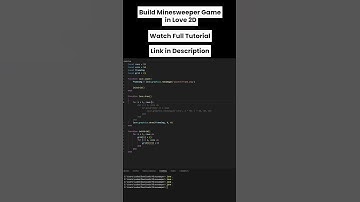 Watch me build Minesweeper in Love2D – Pt 24 🔨
