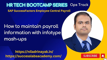 "Maintain Payroll Info Like a Pro: Infotype Mash-Ups in SAP SuccessFactors ECP!"
