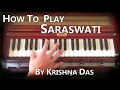 Learn kirtan  saraswati by krishna das on harmonium