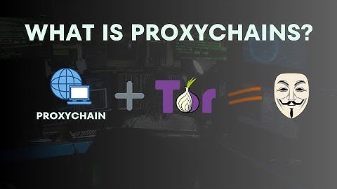 What is Proxychains? ||  Introduction To Dark Web Part - 6