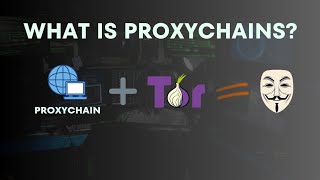What is Proxychains? || Introduction To Dark Web Part - 6