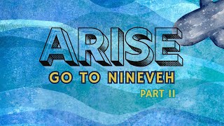 Arise, Go To Nineveh Part 2 (Full Service) | Senior Pastor Subash Cherian