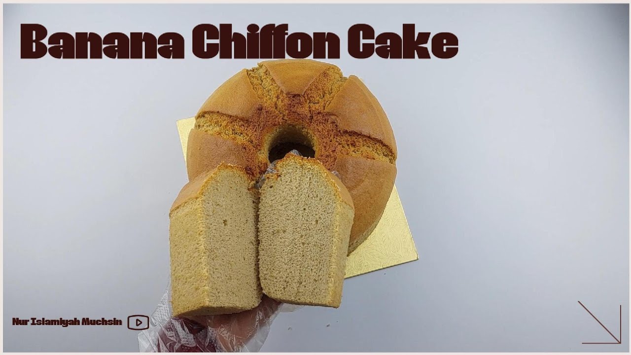 Chiffon Banana Cake -Bolu Pisang selembut Kapas