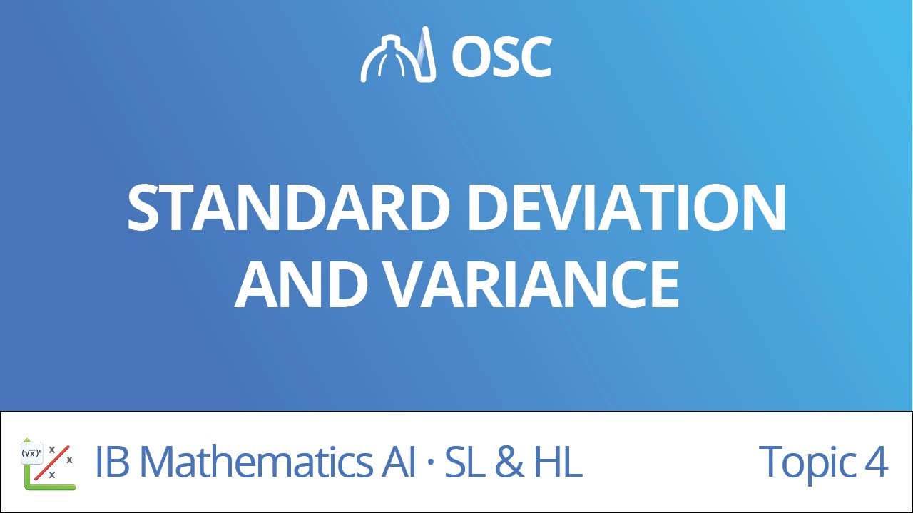 Standard deviation and variance [IB Maths AI SL/HL]