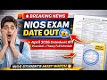 NIOS Exam Date 2026 Out 😱 | April Datesheet Released | Practical + Theory Full Schedule
