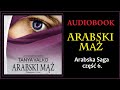 ARABSKI MĄŻ Audiobook MP3 - Tanya Valko (Arabska Saga Tom 6.) - pobierz całość