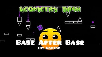 Geometry Dash - Base After Base by RobTop (Level 5) (60fps)