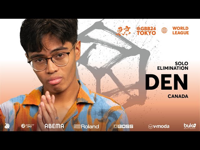 DEN 🇨🇦 | GRAND BEATBOX BATTLE 2024: WORLD LEAGUE | Solo