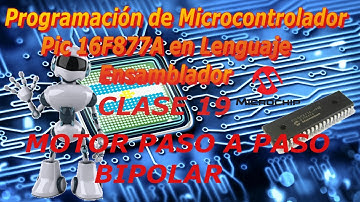 19) Programación de Microcontrolador Pic16F877A en Lenguaje Ensamblador-(MOTOR PAP BIPOLAR)
