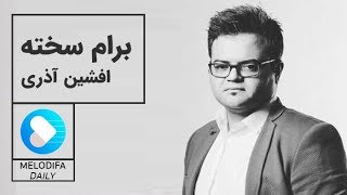Afshin Azari - Baram Sakhte افشین آذری - برام سخته