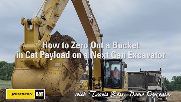 How to Zero Out a Bucket in Cat Payload on a Next Gen Cat Excavator