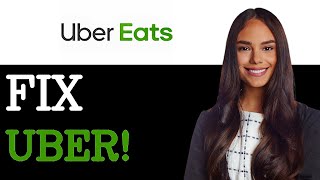 How To Fix Uber Cash Not Working On Uber Eats (2025)