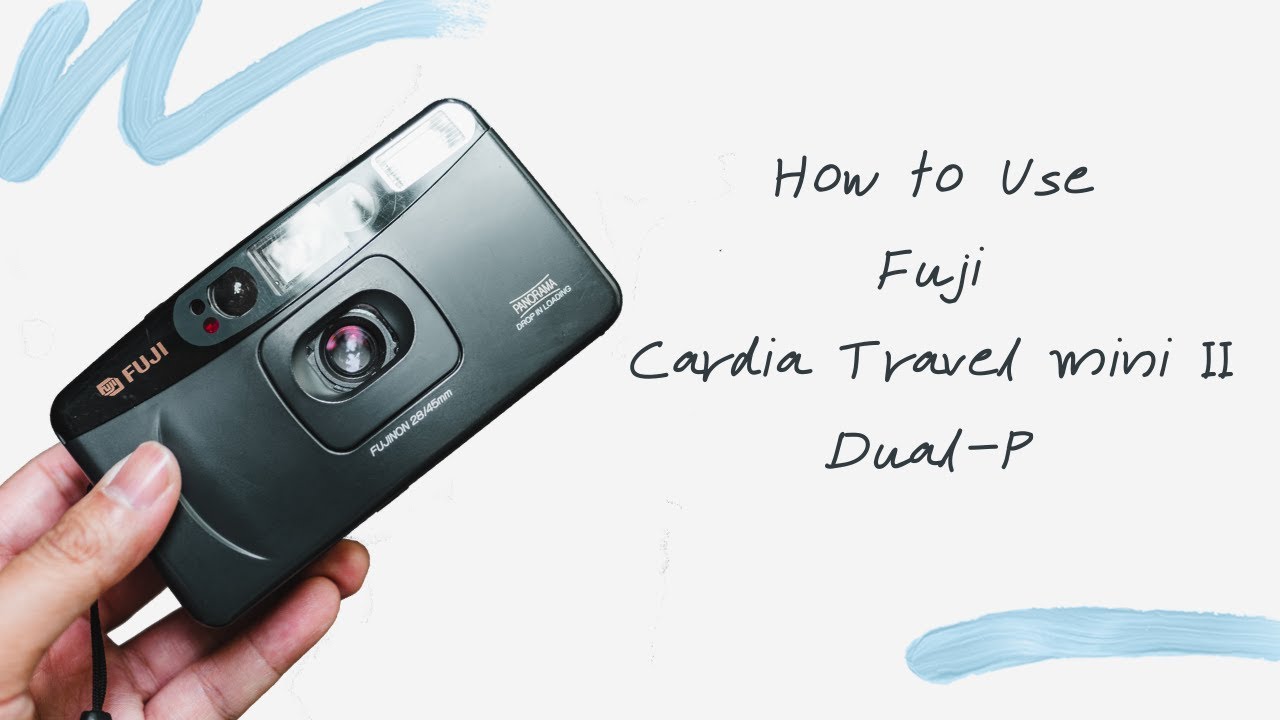 How to use the Fuji Cardia Travel mini Dual-P film camera - YouTube