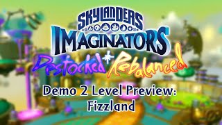 Skylanders Imaginators: Destocked + Rebalanced - Fizzland Preview (Footage by Pik)