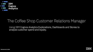 IBM Cognos Analytics Coffee Shop Demo - Explorations and Stories